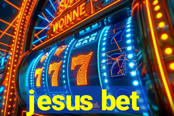 jesus bet