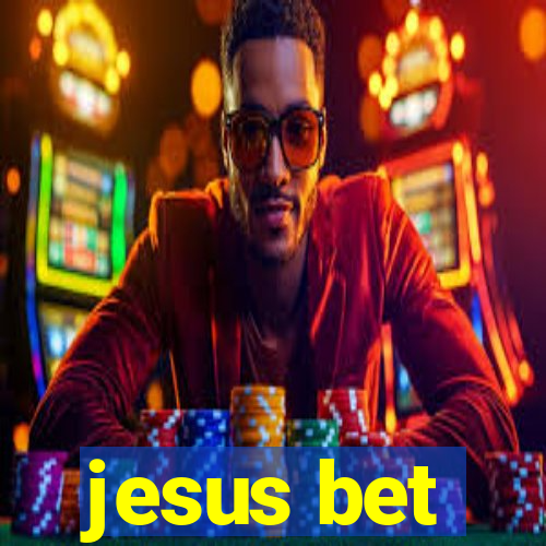 jesus bet