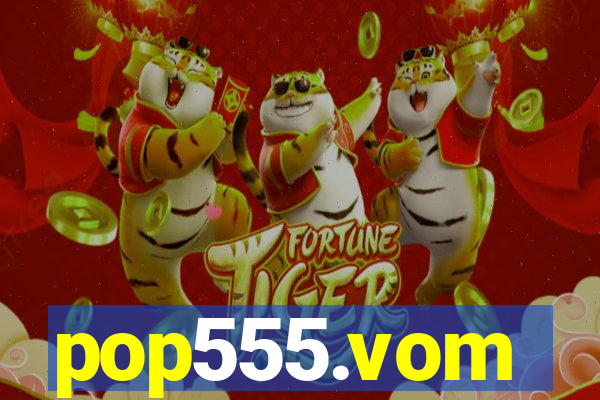 pop555.vom