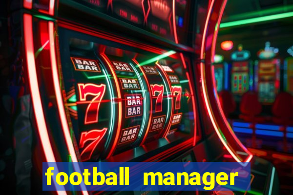 football manager 2024 crack