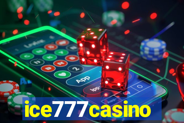 ice777casino