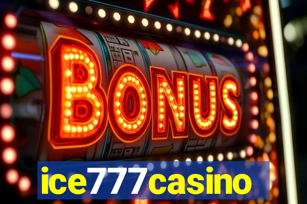 ice777casino