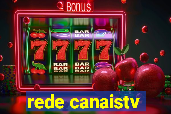 rede canaistv