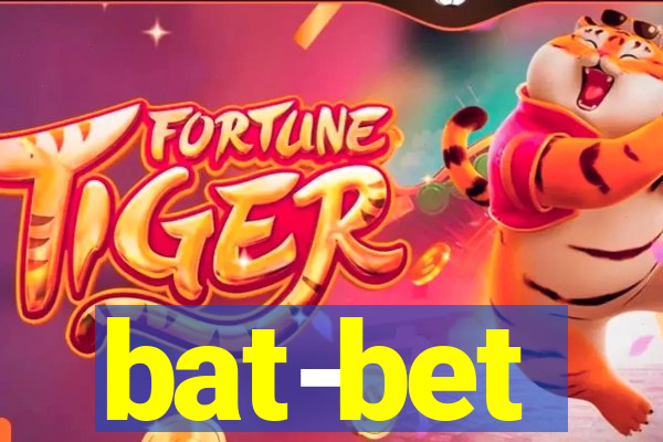 bat-bet