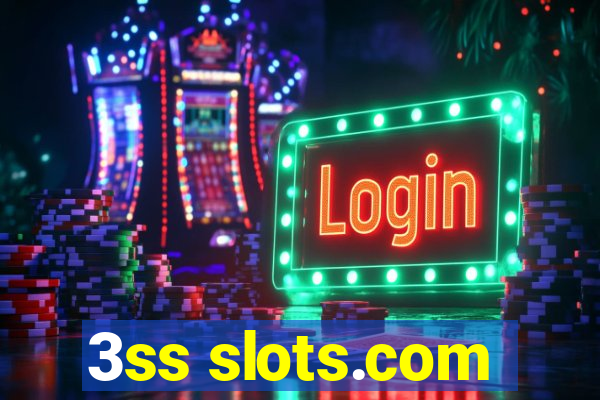 3ss slots.com