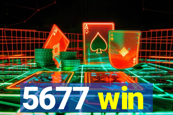 5677 win