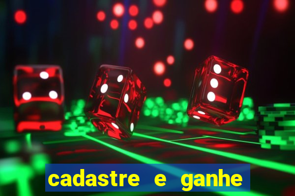 cadastre e ganhe 20 reais