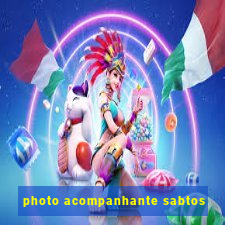 photo acompanhante sabtos