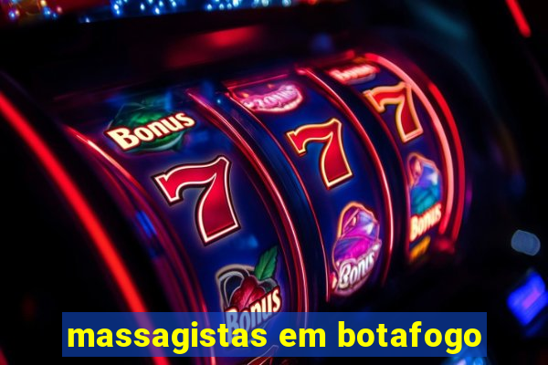 massagistas em botafogo