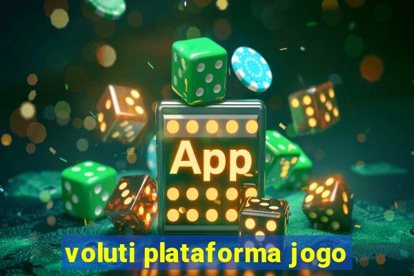 voluti plataforma jogo