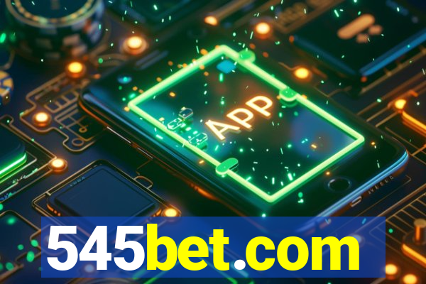 545bet.com