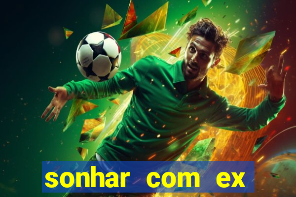 sonhar com ex colega de trabalho