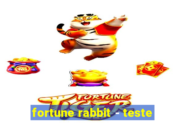 fortune rabbit - teste