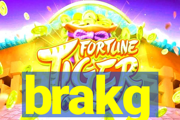 brakg