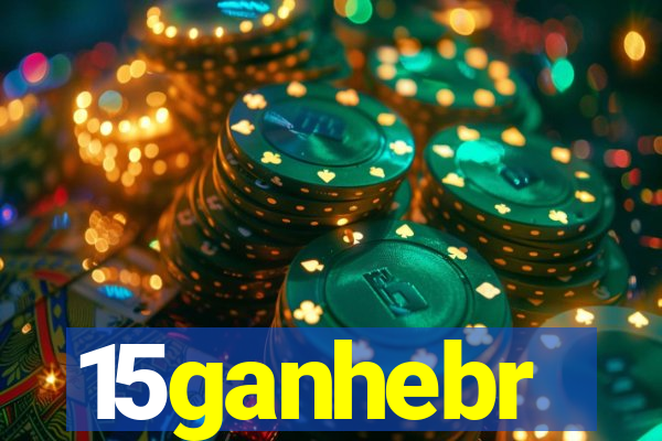 15ganhebr