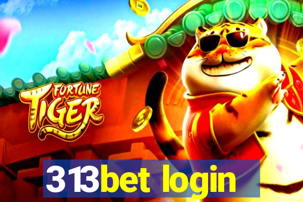 313bet login