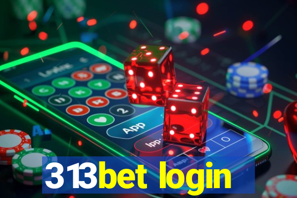 313bet login