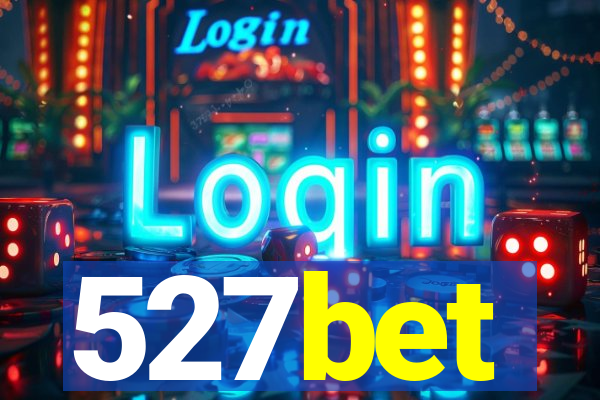 527bet