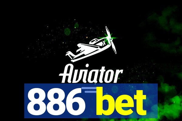 886 bet