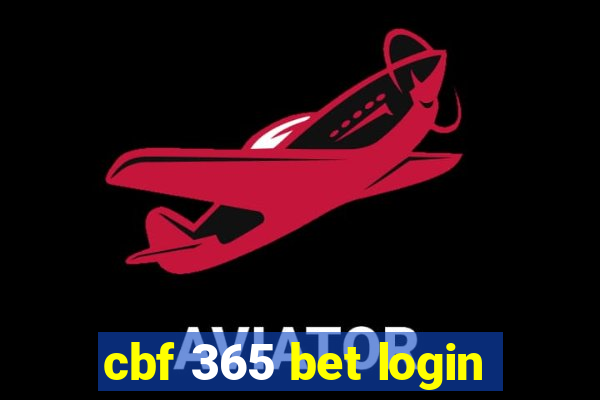 cbf 365 bet login