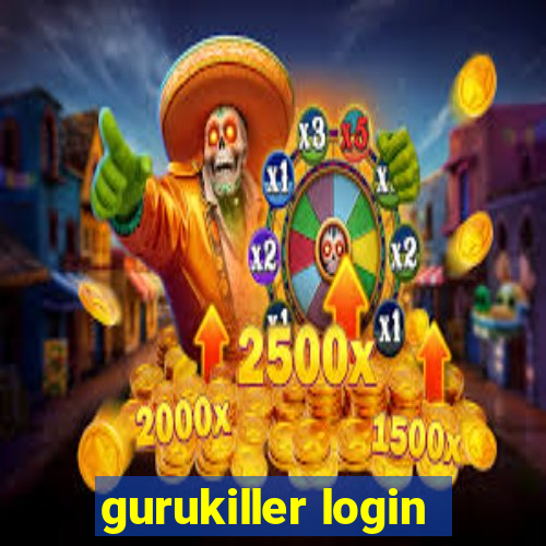 gurukiller login