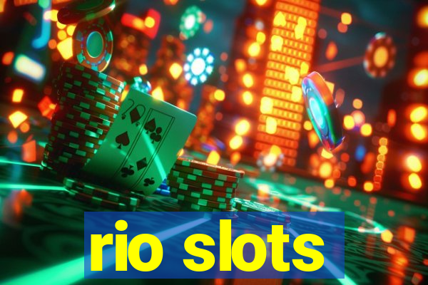 rio slots