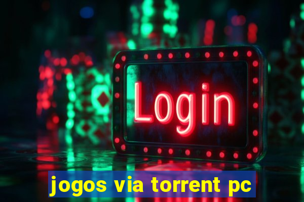 jogos via torrent pc