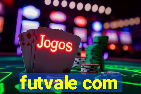 futvale com