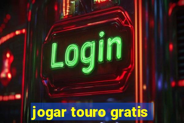 jogar touro gratis