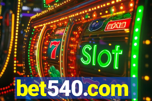 bet540.com