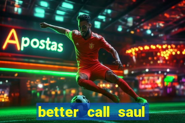 better call saul dublado torrent