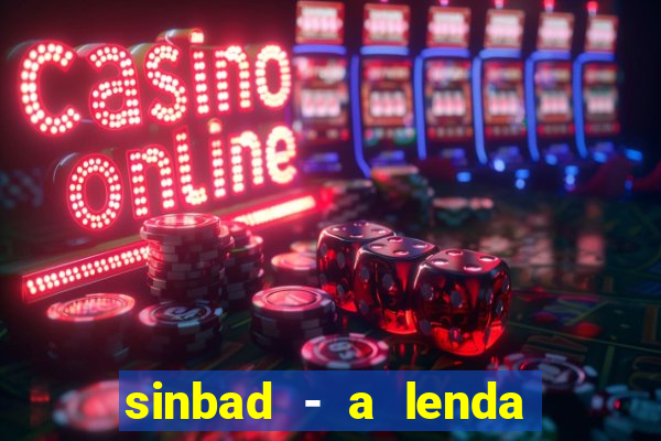 sinbad - a lenda dos sete mares online dublado