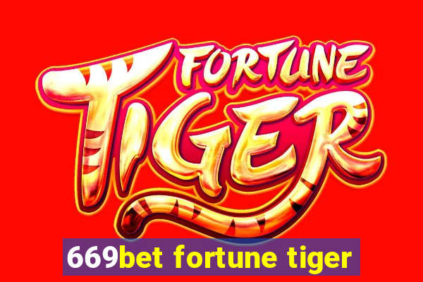 669bet fortune tiger