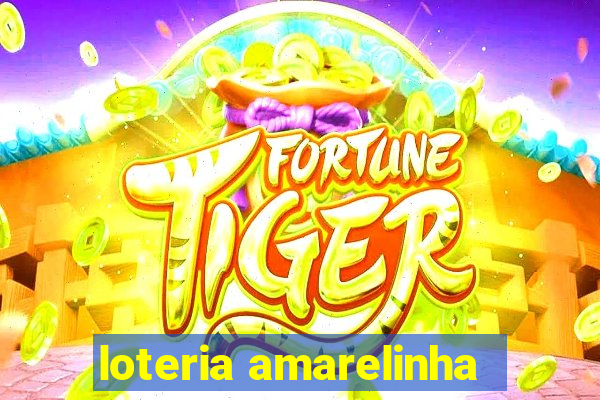 loteria amarelinha