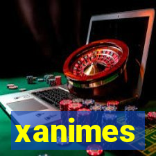 xanimes