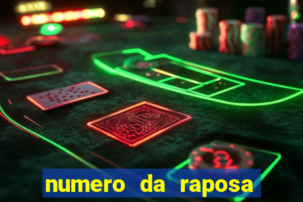 numero da raposa jogo do bicho