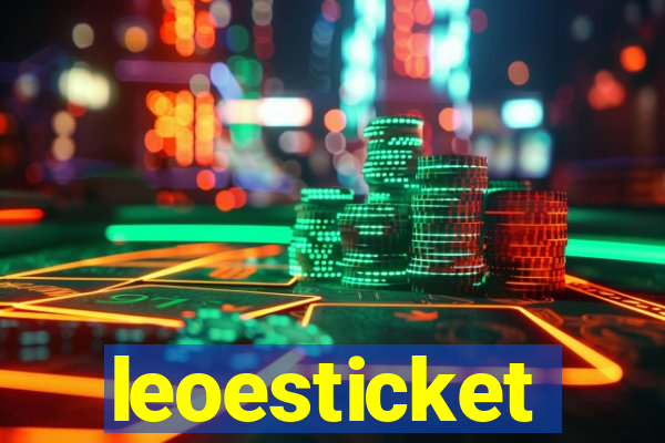 leoesticket