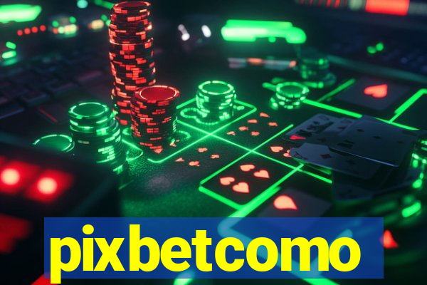 pixbetcomo