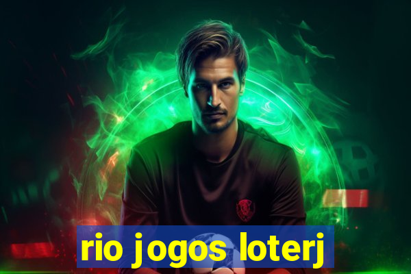 rio jogos loterj