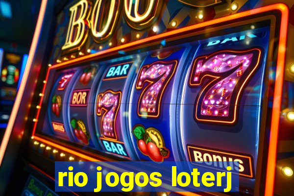 rio jogos loterj