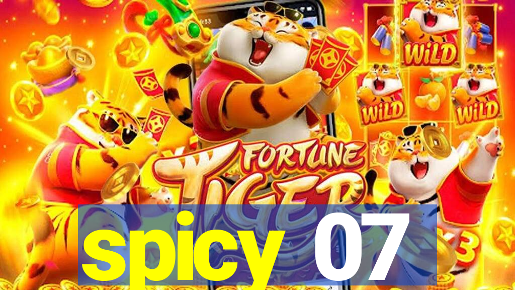 spicy 07