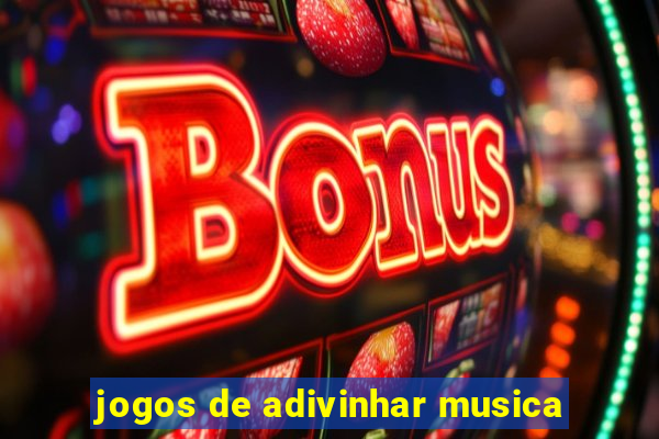 jogos de adivinhar musica