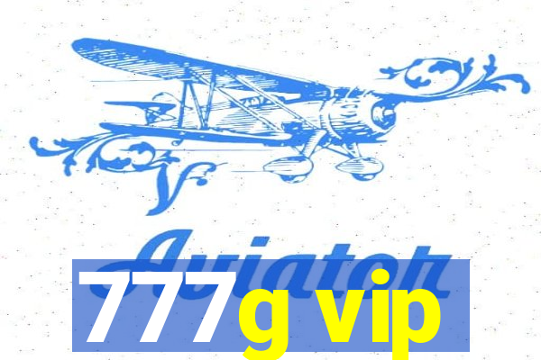 777g vip