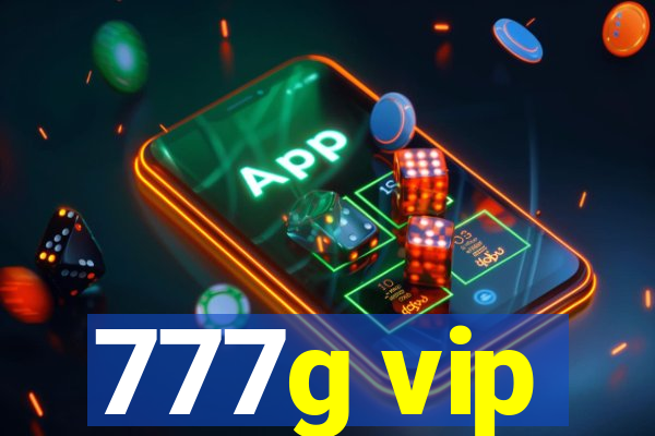 777g vip