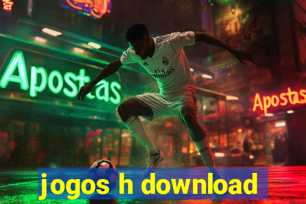 jogos h download