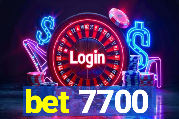 bet 7700