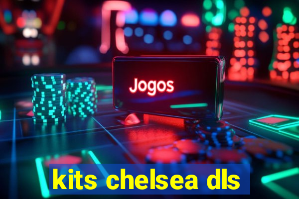 kits chelsea dls