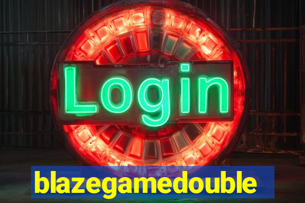 blazegamedouble