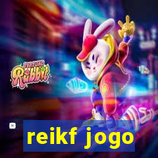 reikf jogo