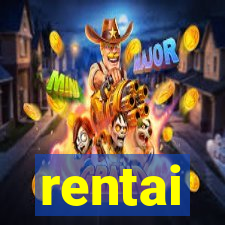 rentai